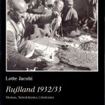 Lotte Jacobi | Russland 1932/33 | Catalog 1988