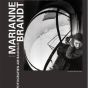 Cover: Publikation: Marianne Brandt | Fotografien am Bauhaus
